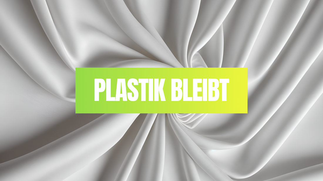 Aktuell: Plastik bleibt