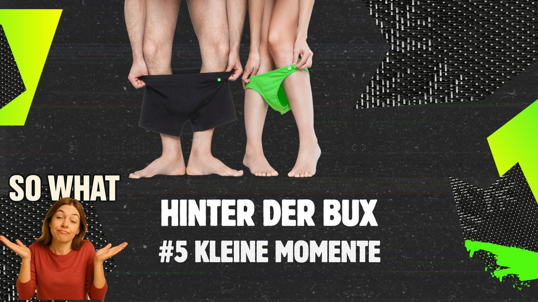 Hinter der Bux: Kleine Momente